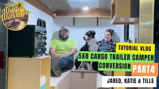 Cargo Trailer Camper Conversion- Tutorial Part 4