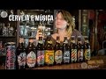 Cheers - #21 - Cerveja e Música