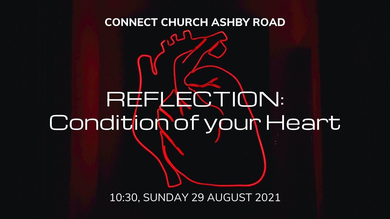 Church Home Sunday 29 August 21 Connect Church Ashby Road Youtube