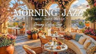 Dreamy Morning Jazz  Living Room ☀️ Cozy Peaceful Paris Cafe Ambience for Work, Focus &amp; Relaxation