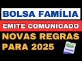 BOLSA FAMÍLIA NOVAS REGRAS 2025, NÃO PERCA SEU BENEFÍCIO