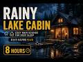 Rainy Lake Cabin 🌧️🏡 | Cozy Rain Sounds for Deep Sleep | 8 Hours | 호숫가 오두막 빗소리