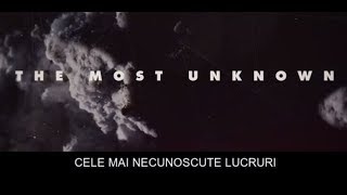 The Most Unknown