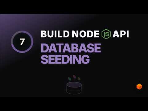 07  Database Seeding | Modern Node.js API with TypeScript