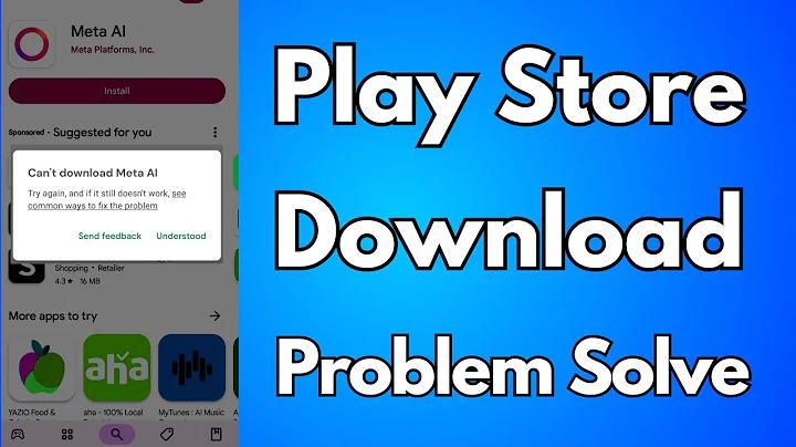 Can't Download Meta AI App Play Store Install Problem Solve