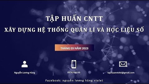 Đưa hồ sơ, tài liệu lên hệ thống quản lý google sites - Nguyễn Lương Hùng