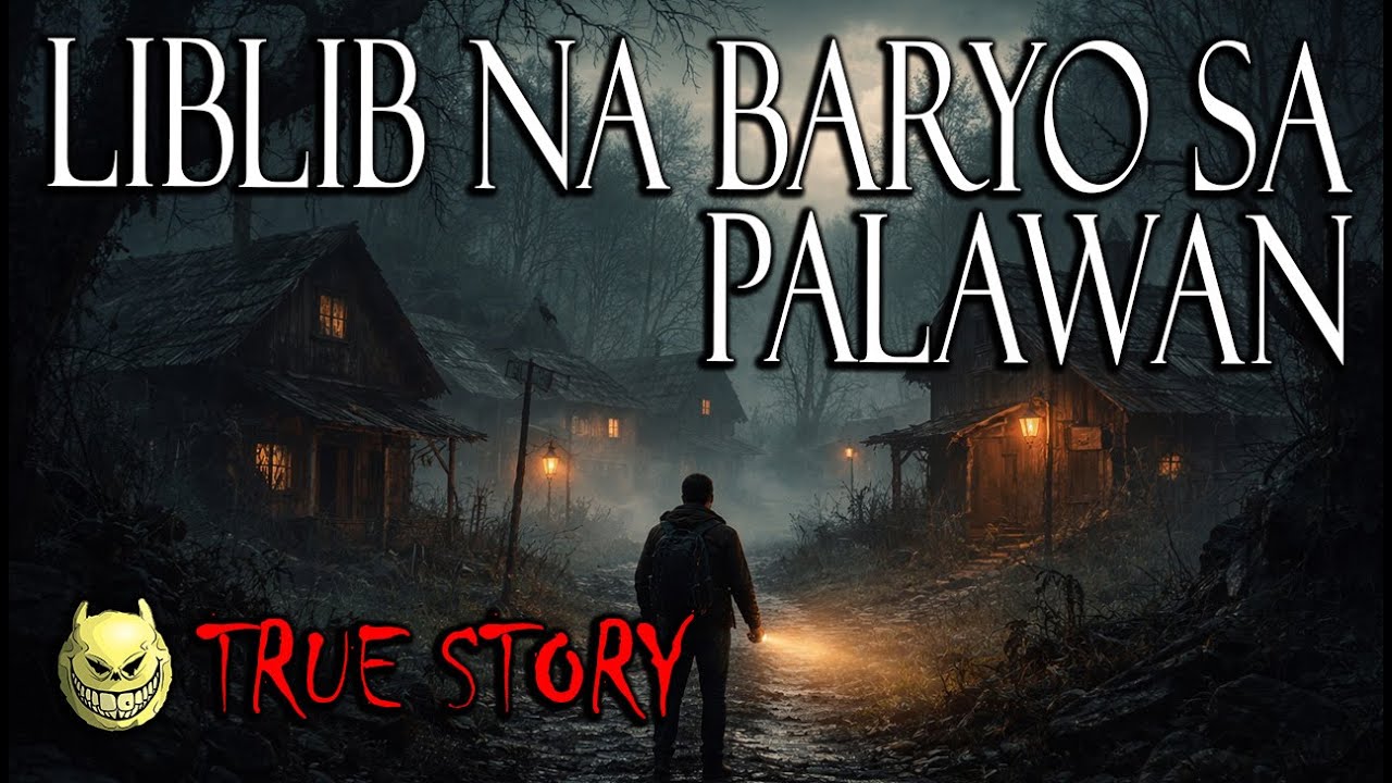 LIBLIB NA BARYO SA PALAWAN - TRUE STORY