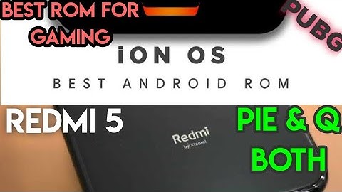 ion os v1.2a ROM [9-Pie] Official for Redmi 5 ROSY | GAMING | Link Provided for other Phones |