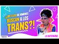 La Supermana habla de los hombres que buscan a mujeres trans y lanza poderoso mensaje LGBT+