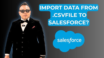 How to Import Data from  csv file to Salesforce [2025 full guide]