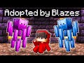 Adopted by a BLAZE FAMILY in Minecraft!