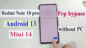 Redmi Note 10 Pro Frp bypass Miui 13 14 Android 13 without PC 2025.