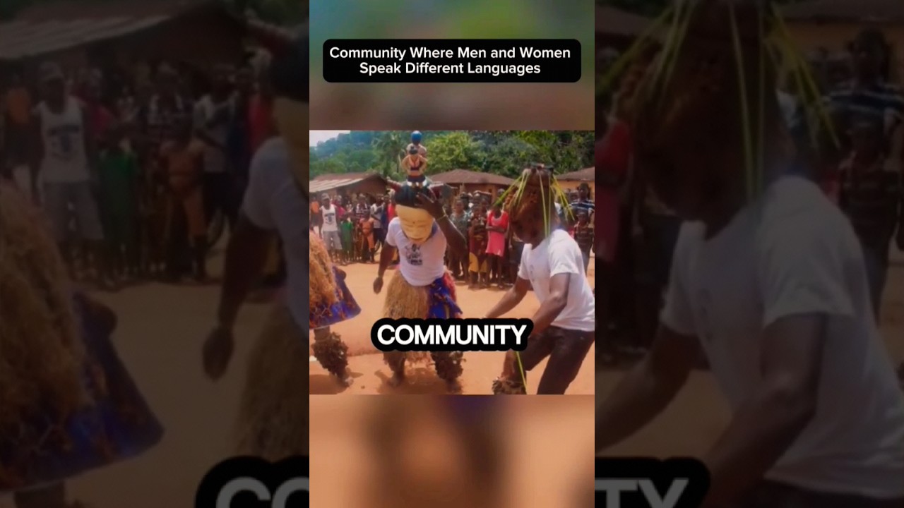 Community where men and women don't speak same language 