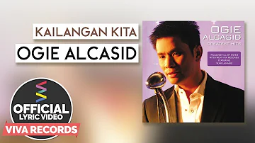 Ogie Alcasid — Kailangan Kita [Official Lyric Video]