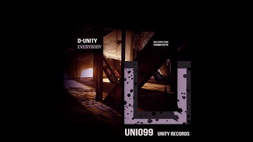 D-Unity - Everybody (Original Mix) [UNITY RECORDS]