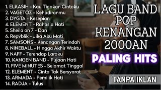 (TANPA IKLAN ) LAGU KENANGAN BAND POP 2000an TERHITS NOSTALGIA🎵Playlist Full Album Band Pop Populer🎵