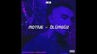 Motive Ölümsüz Slowed Reverb