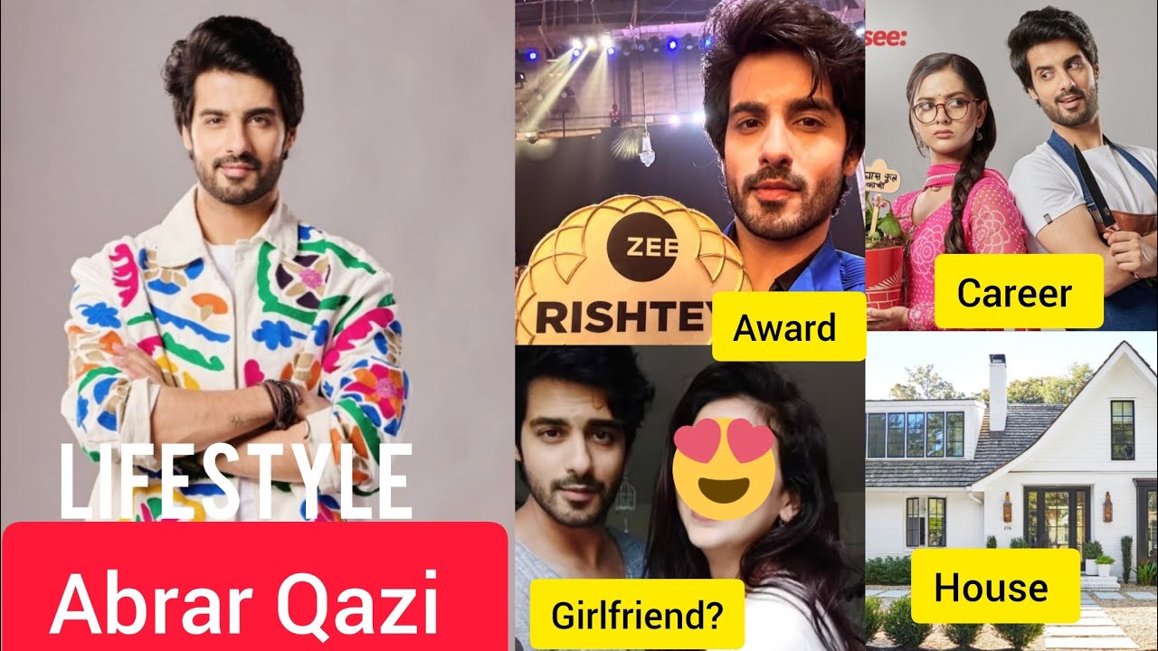 Abrar Qazi Biography। Lifestyle, Age, Family, Girlfriend, House, Car, Serial, Net Worth