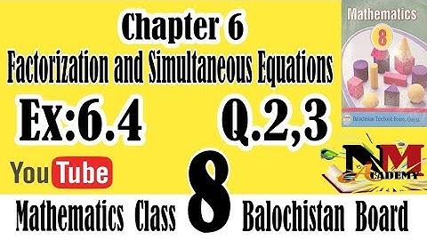 Class 8 math chapter 6 exercise 6.4 Q. 2,3 | Class 8 Maths Chapter 6 Exercise 6.4 Balochistan board