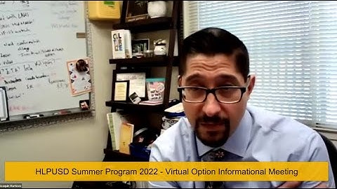 HLPUSD 2022 Summer Programs "Virtual Option" Informational Video