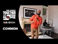 Common performs "God Is Love" | One World: Together At Home