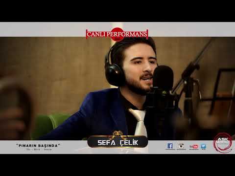 Sefa Çelik - Pınarın Başına / Dilek