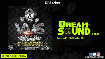 DJ Barber - VVS Riddim Mix