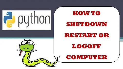 Program to Shutdown Restart and Logoff Windows Computer - Python Projects