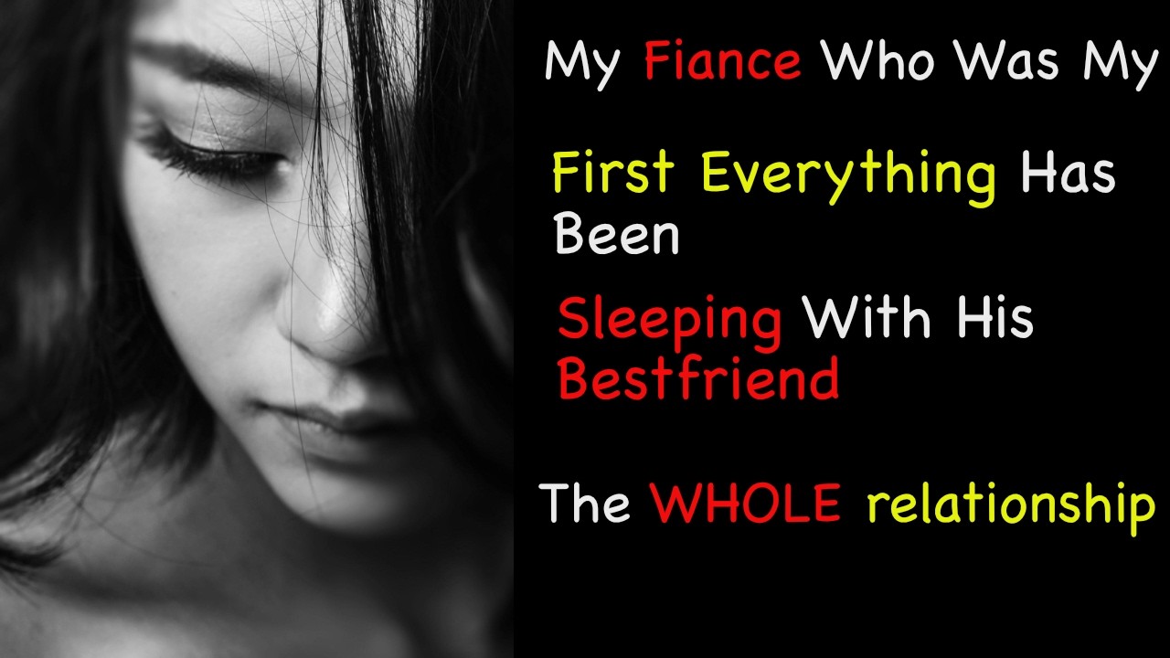 My Fiancé Is Cheating With OUR Friend