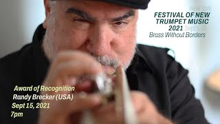 Randy Brecker - Award of Recognition  |  FONT Music 2021