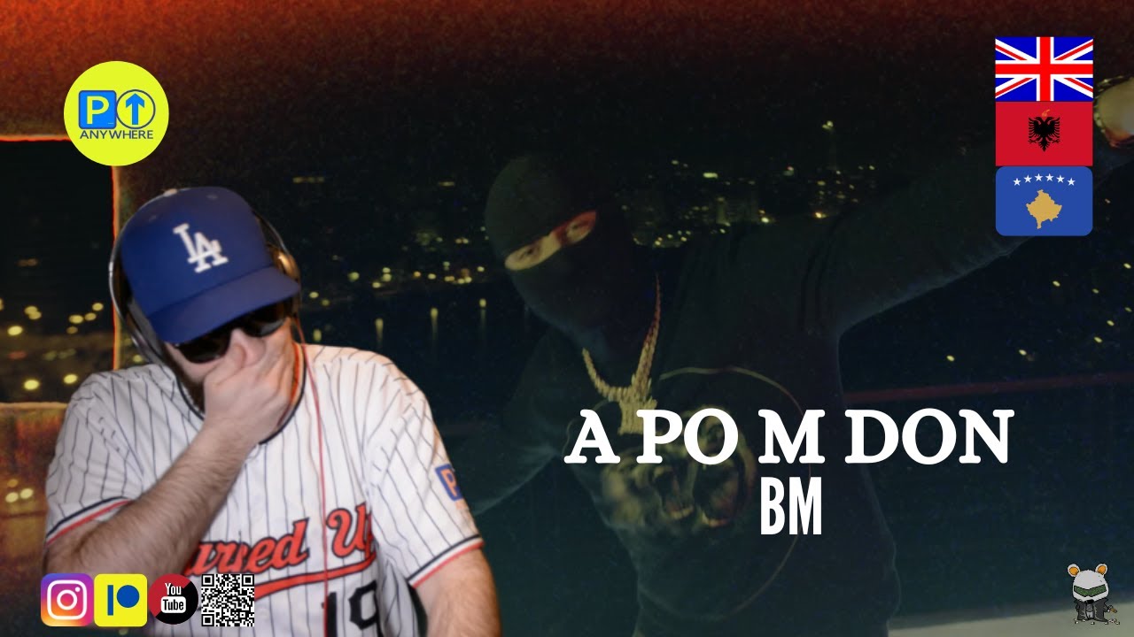 BM || A PO M DON || 🇬🇧🇦🇱🇽🇰 ALBANIAN REACTION [2023] - YouTube