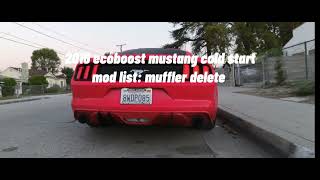 2016 ecoboost mustang cold start | insta360 one RS 6k widescreen mode