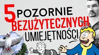 5 pozornie bezużytecznych umiejętności z gier