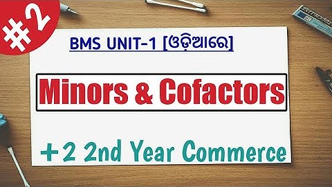 BMS || Minors and Cofactors || +2 2nd Year Commerce ||