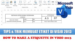 TIPS & TRIK MEMBUAT STUKLIS (ETIKET) GAMBAR TEKNIK - HOW TO MAKE ETIQUETTE IN VISIO 2013