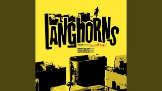 Video thumbnail of "Langhorns - In Your Fez"