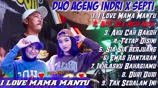 I LOVE MAMA MANTU - ACA ACA NEHI NEHI - DUO AGENG - AGENG MUSIK TERBARU 2021