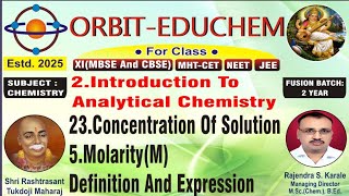 Class11+MHT-CET+NEET+JEE 2.Introduction To Analytical Chemistry L:-23