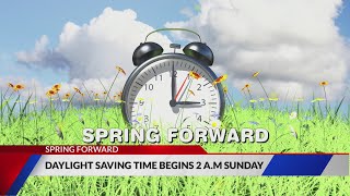 Daylight savings time begins 2 am Sunday