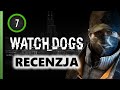 Watch Dogs - RECENZJA