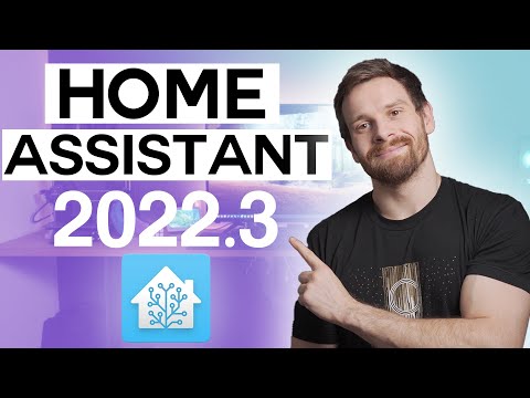 Everything New in Home Assistant 2022.3!