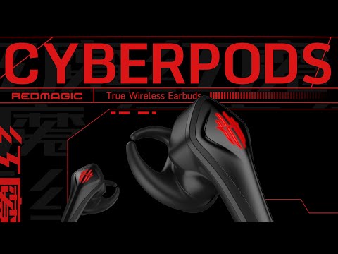 Introducing the RedMagic CyberPods