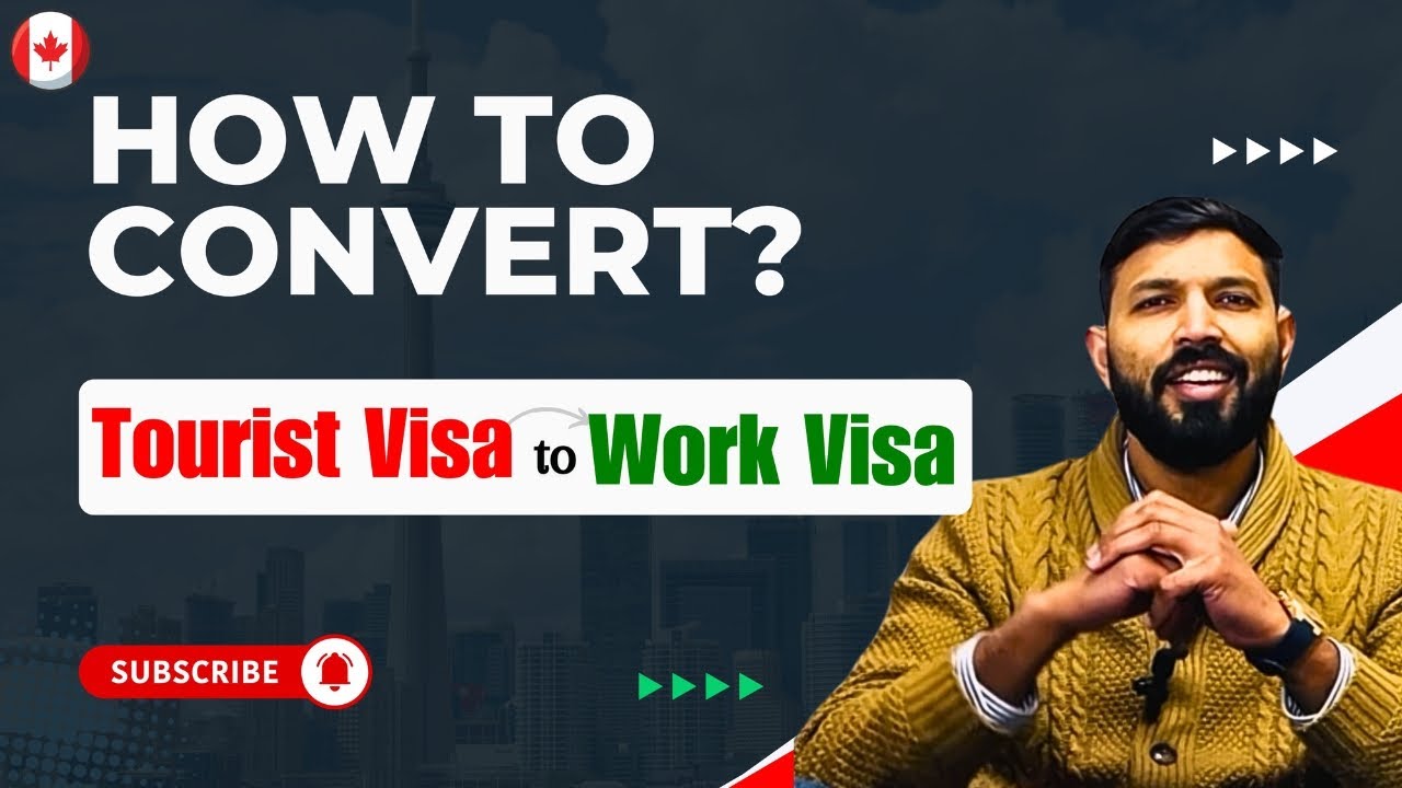 Easily Convert Canada Tourist Visa to work permit in 2024 |  Work Permit Rules Changed
