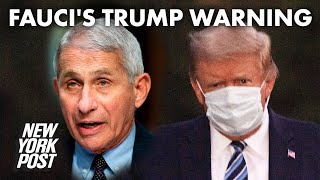 Dr. Fauci warns that Trump’s COVID-19 recovery could soon go into ‘reversal’ | New York Post
