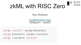 zkML (RISC Zero Study Club)