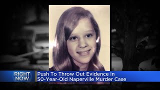 Push on to throw out evidence in 50-year-old Naperville murder case