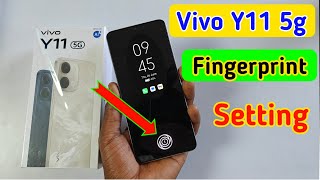 Vivo y11 5g in display fingerprint setting/Vivo y11 5G fingerprint screen lock/fingerprint sensor
