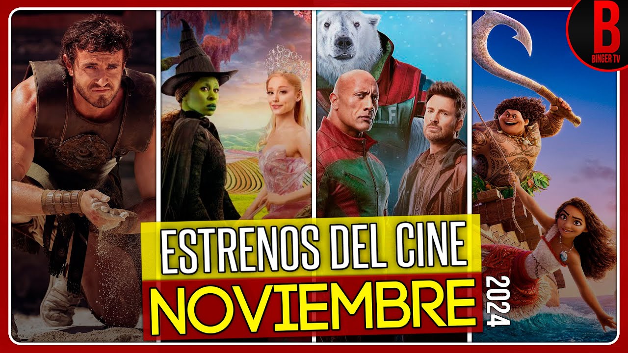 ESTRENOS del CINE NOVIEMBRE 2024 | Películas que se Estrenan en ...