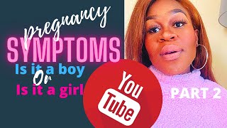 PREGNANCY SYMPTOMS | GUESS THE GENDER | SOUTH AFRICAN YOUTUBER