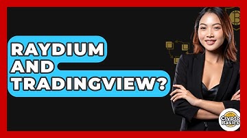Raydium And TradingView? - CryptoBasics360.com